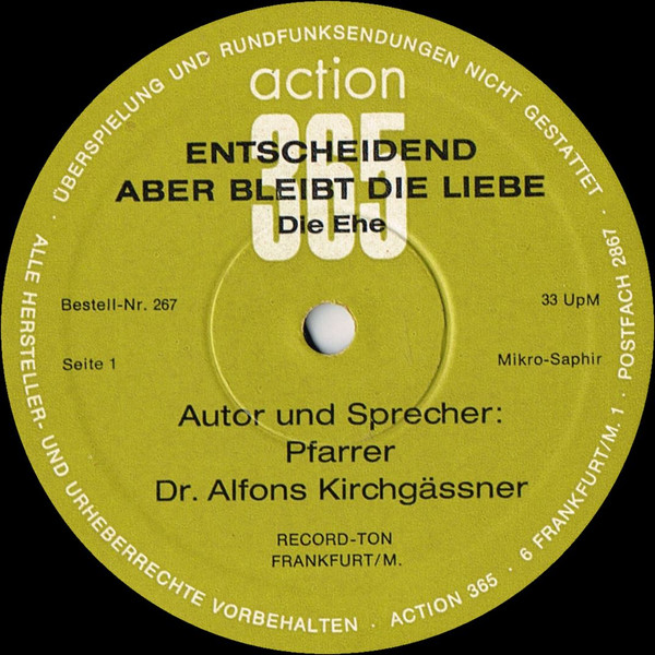 Cover zu Alfons Kirchgäßner - Entscheidend Aber Bleibt Die Liebe - Die Ehe | Vinyl, LP, Album | Non-Music Schallplatten Ankauf